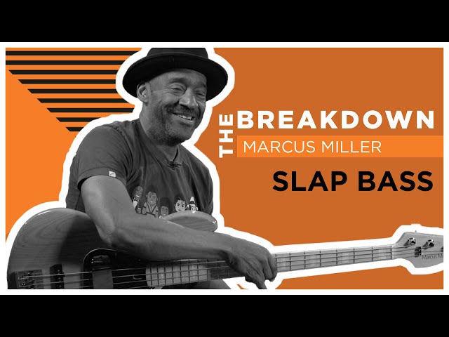 The Breakdown: Slap Bass w/ Marcus Miller class=