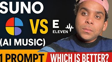1 Prompt - Suno vs Eleven Labs (Ai Music), Which is Better?