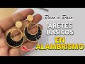 ARETES EN ALAMBRISMO/BASICOS