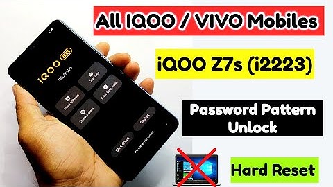 iQOO Z7s 5G ( i2223 ) Hard Reset | Password Pattern Unlock without PC | All IQOO Reset Password