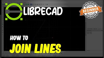 Librecad How To Join Lines