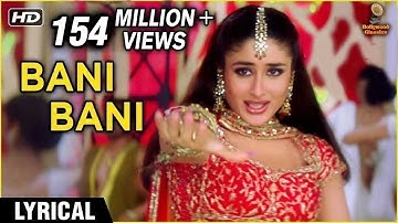 Bani Bani Lyrical | Main Prem Ki Deewani Hoon | Kareena, Abhishek, Hrithik | Anu Malik