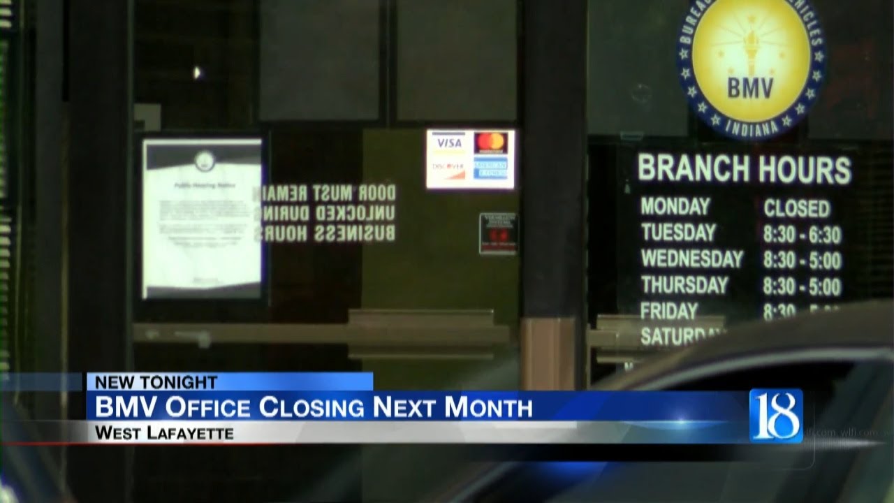 Indiana BMV announces closure of West Lafayette Branch - YouTube