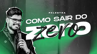 [Palestra Gratuita EUA] COMO SAIR DO ZERO - Shirleyson Kaisser