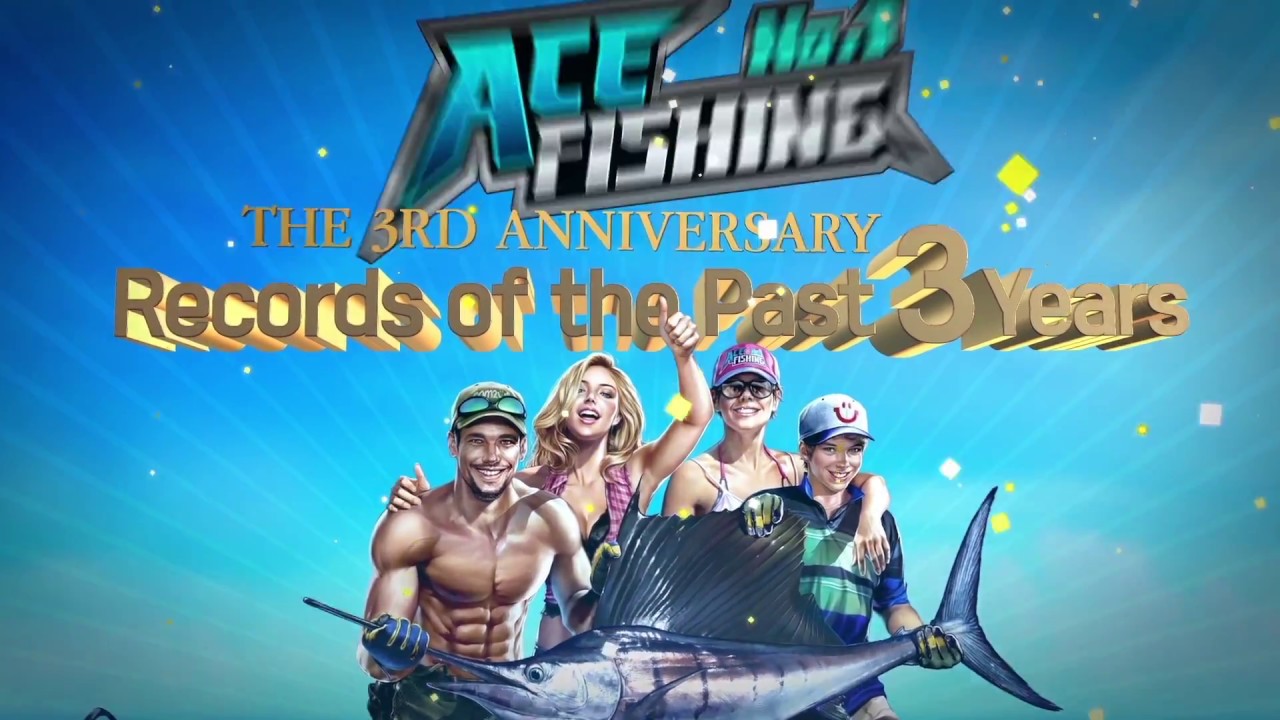 Ace Fishing The 3rd Anniversary 