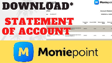 How to download Moniepoint statement of account latest (quick step by step)