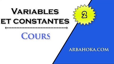 Types de données: Variables et constantes