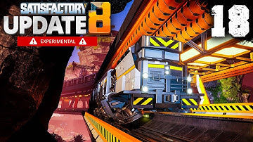 Bitz Plays Satisfactory Update 8 - Episode 18