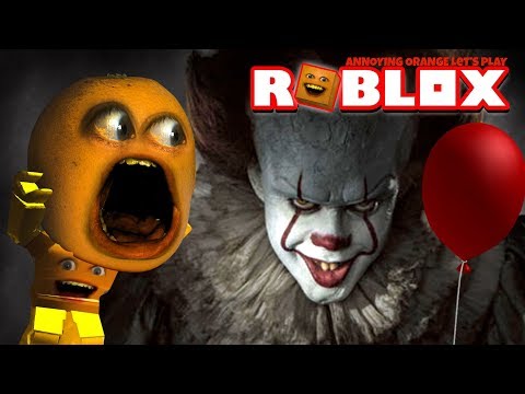 Roblox: IT [Pennywise the Clown Fight] (Annoying Orange)