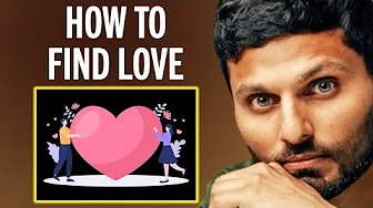 The Secret To Finding Love  & The Perfect Partner For You | Jay Shetty