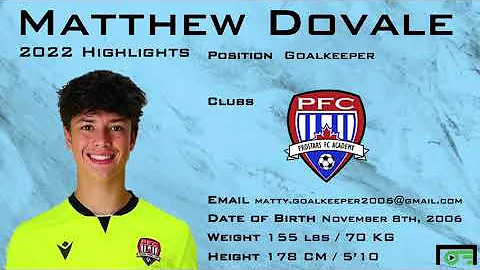 Matthew Dovale 2022 Soccer Highlights