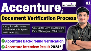 🔥Accenture Document/Background Verification Complete Process | Accenture Interview Result 2024