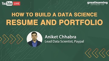 How to Build a Data Science Resume and Portfolio? | Data Science Career | Great Learning