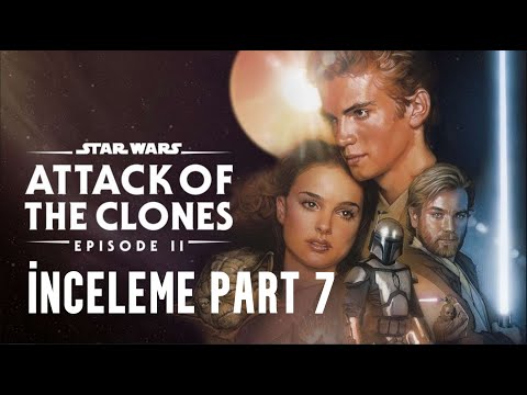 Attack of the Clones Review Part 7 / Star Wars Reviews