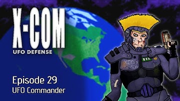 X-COM UFO Defense (OpenXCom) - Episode 29