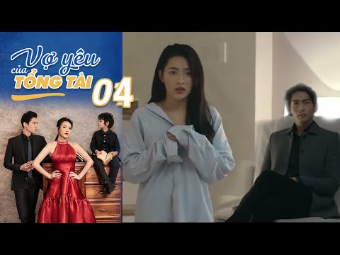 Video VỢ YÊU CỦA TỔNG TÀI TẬP 4| Ghiền Phim- Phim ngôn tình... - YouTube
