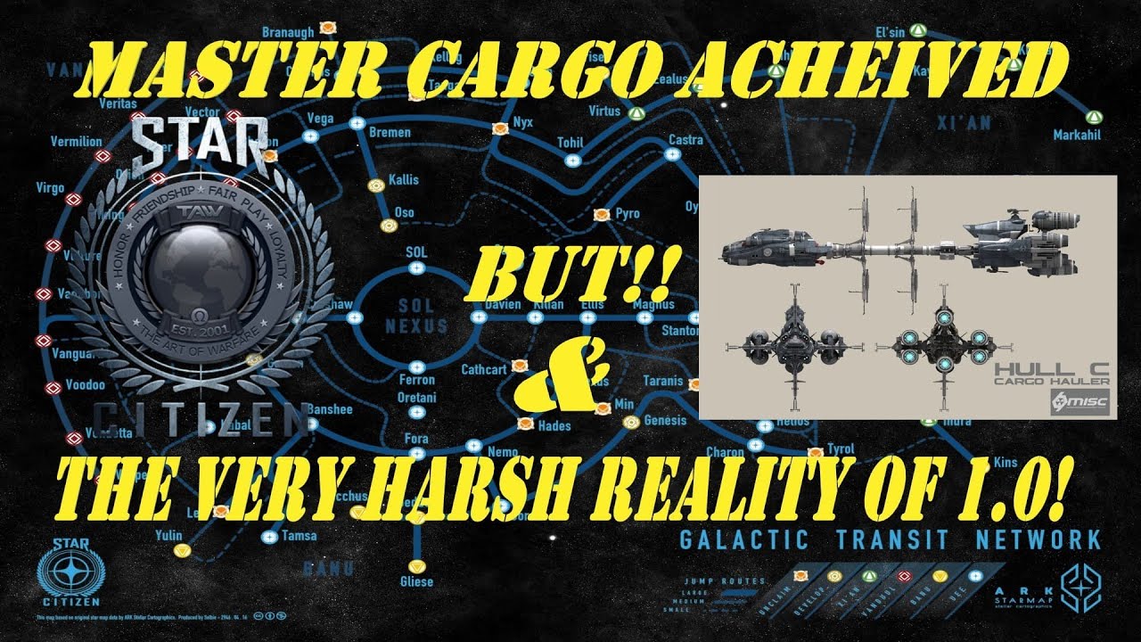 Cargo Hauling Master Rank! & The Very Harsh Reality Of Star Citizen 1 0 ...