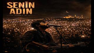🎤AHMET-AI - Her Yerde Senin Adın ( Live )