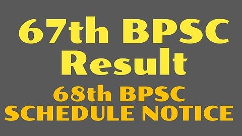 67th BPSC Prelims Result update, BPSC PT RESULT 68th BPSC Notification #bpscprelimsresult #68thbpsc