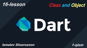 16 dars 1 qism | OOP | Class and Object | dart dasturlash tili | O