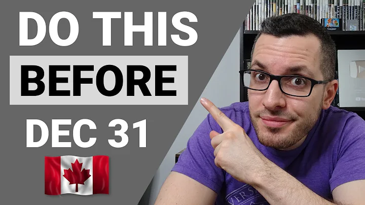 Do This BEFORE Dec 31 - Canadian Tax Tips