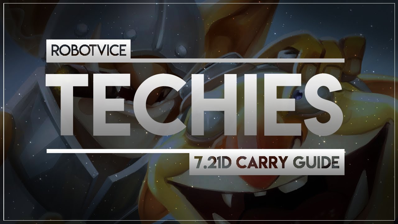 Robotvice S 7 21d Carry Techies Guide Youtube