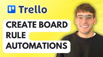 How to Create Board Rule Automations in Trello [2025 Guide]