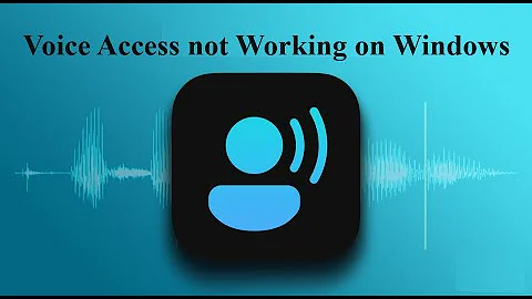 How to Fix Voice Access not Working on Windows 11/10