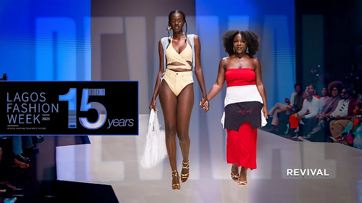 REVIVAL | Lagos Fashion Week 2025 Fashion Film | #InFullBloom