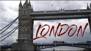 SUMMER 2019 LONDON TRAVEL VIDEO