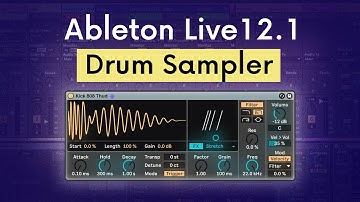 How to Use the New Drum Sampler in Ableton Live 12.1