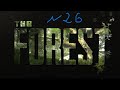 The Forest , 26 Серия , НЕБОЛЬШАЯ ПУТОНИЦА В ПЕЩЕРАХ !