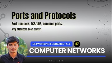 07 - Ports and Protocols | What Every Cybersecurity Beginner Should Know | Networking Fundamentals