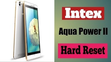 Intex Aqua power II ..How To Hard Reset- ।। Gsm Alamin Bd