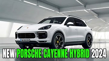 Unveiling the New Porsche Cayenne Hybrid 2024: Ultimate Luxury and Performance!
