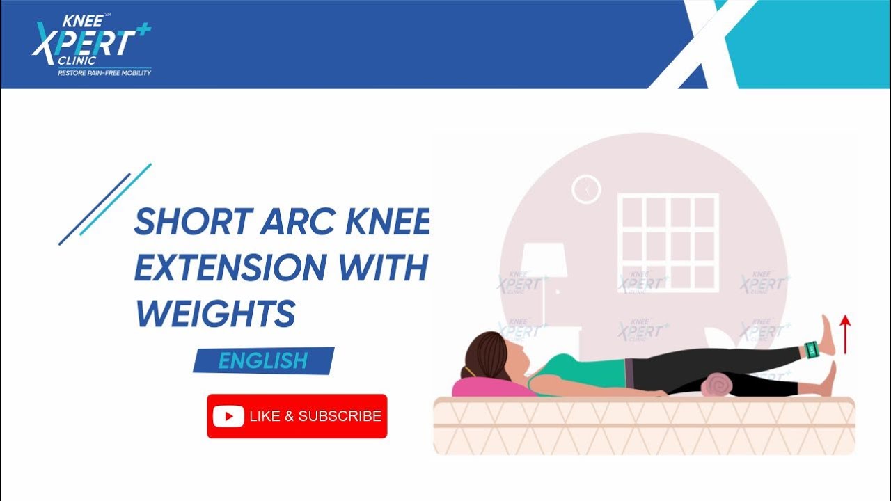 Short Arc Knee Extension With Weights Exercise Knee Xpert YouTube