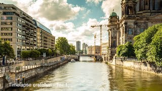 Timelapse erstellen Teil 1
