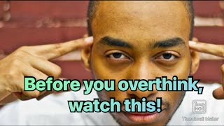 BEFORE YOU OVERTHINK, WATCH THIS! || Best Motivational Video || Prince Ea
