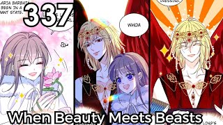 When Beauty Meets Beasts Chapter 337