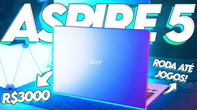 Testando um NOTEBOOK BÁSICO de R$3000 em JOGOS! Acer Aspire 5 com