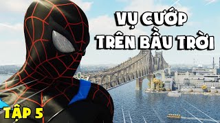 NGƯỜI NHỆN ĐEN và VỤ CƯỚP trên bầu trời | Spider-Man PS4