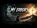 MY ERRORS | Christian Heavy Rock / Thrash Metal | Original Song 