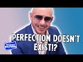 Pitbull Explains Why Perfection Doesn’t Exist