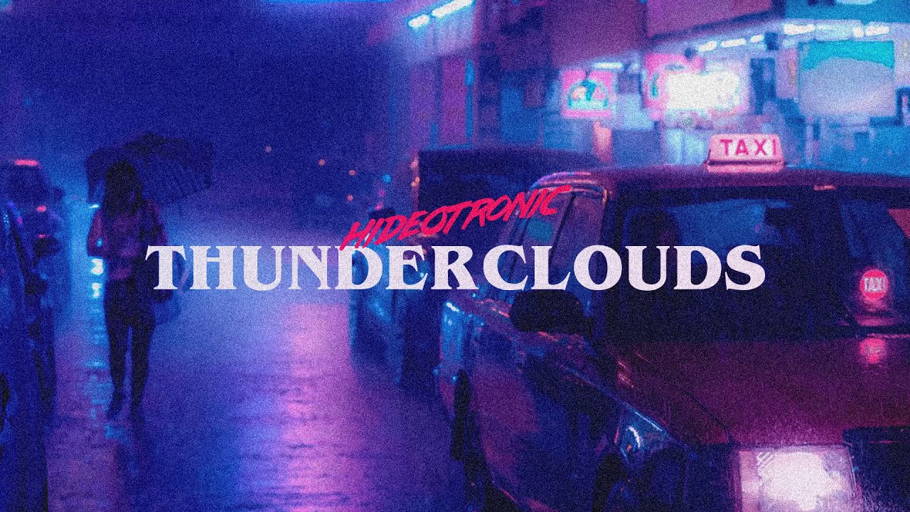 Hideotronic - Thunderclouds auf YouTube ansehen Hideotronic - Thunderclouds auf YouTube ansehen