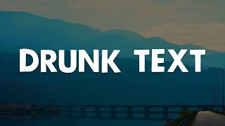 Drunk Text, Happier, Here's Your Perfect (Lyrics) - Henry Moodie