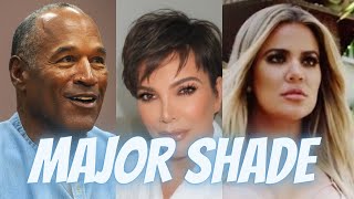 OJ Simpson Shades Kris Jenner & Said Khloe’s Dad Is A Former Family Cook Not Him