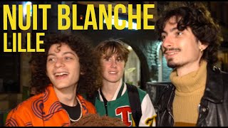 NUIT BLANCHE : LILLE