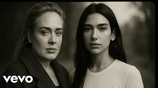 Dua Lipa & Adele – My Respect