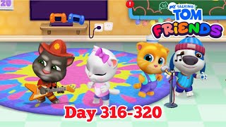 My Talking Tom Friends Day 316 to Day 320 Complete Gameplay (Android, iOS) #talkingtom