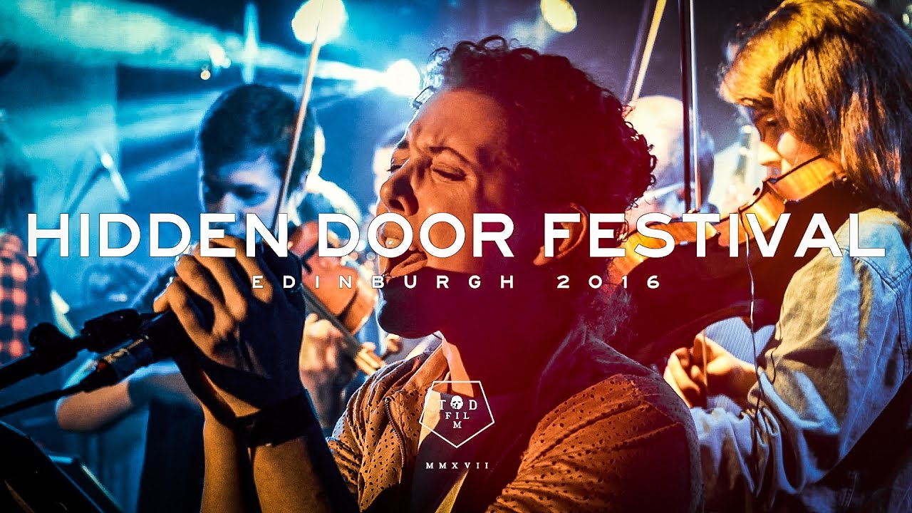 Hidden Door Festival Edinburgh 2016 YouTube